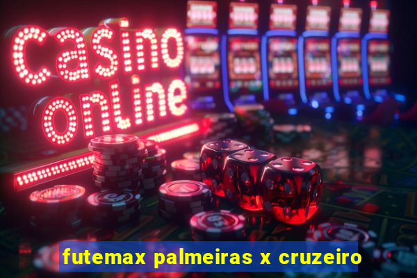 futemax palmeiras x cruzeiro